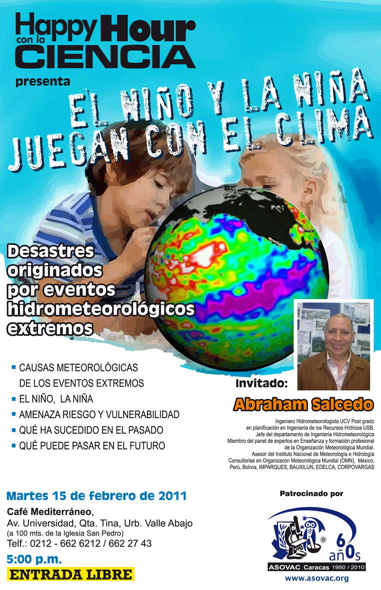 Happy Hour con la Ciencia: El niño y la niña juegan con el clima. Desastres originados por eventos hidrometeorológicos