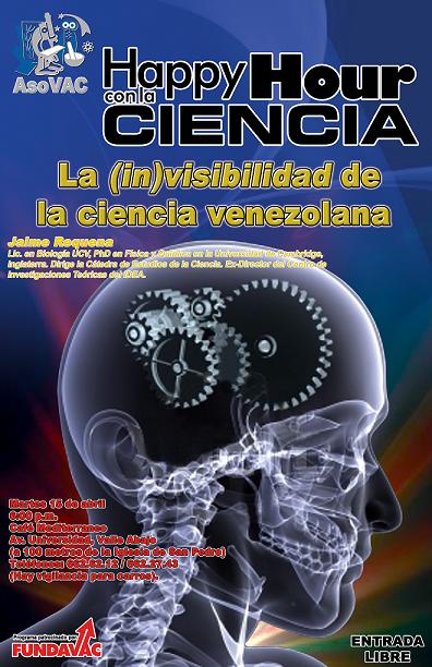 Happy Hour con la Ciencia: La (in)visibilidad de la ciencia venezolana